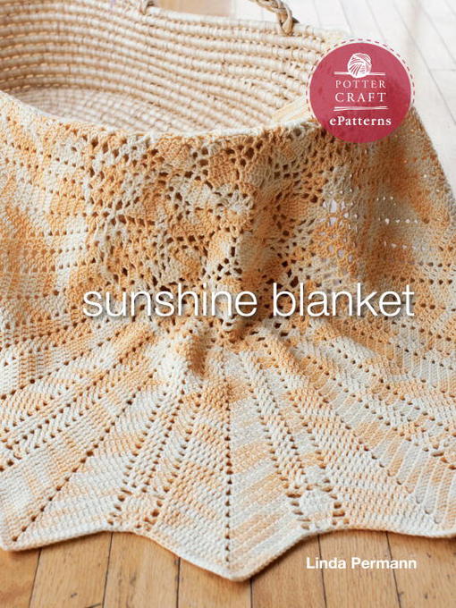 Title details for Sunshine Blanket by Linda Permann - Available